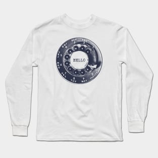 Hello Rotary Dial Long Sleeve T-Shirt